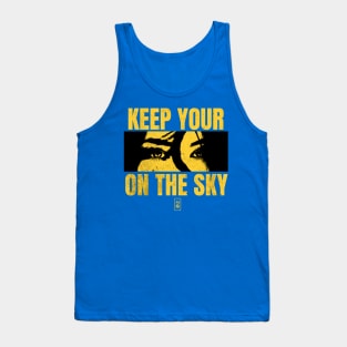 Keep Your Eye On The Sky Tank Top